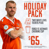 FORGE FC HOLIDAY PACK 2025 (2 TICKETS + 1 CHEERING CUP)