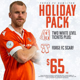 FORGE FC HOLIDAY PACK 2025 (2 TICKETS + 1 SCARF)